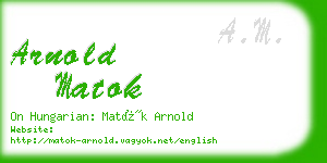 arnold matok business card